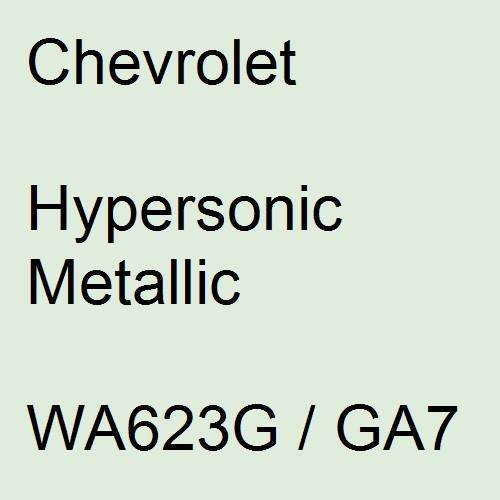 Chevrolet, Hypersonic Metallic, WA623G / GA7.